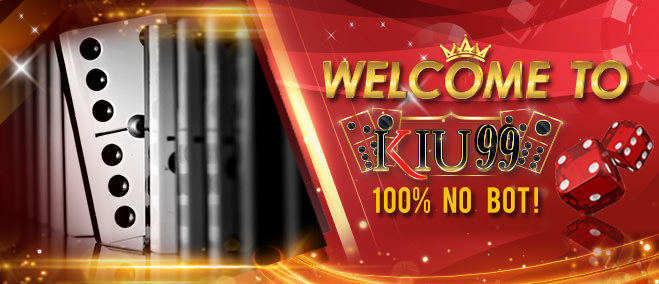 A Guide to Kiu99 Agen Judi Poker Kiu Kiu Online